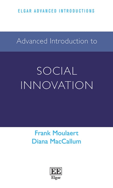 Advanced Introduction to Social Innovation