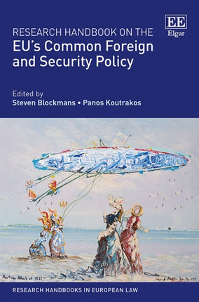 Research Handbook on the EU’s Common Foreign and Security Policy