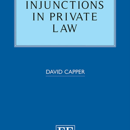 Injunctions in Private Law