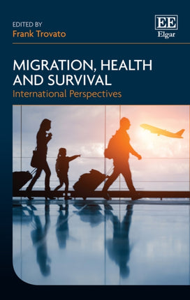 Migration, Health and Survival: International