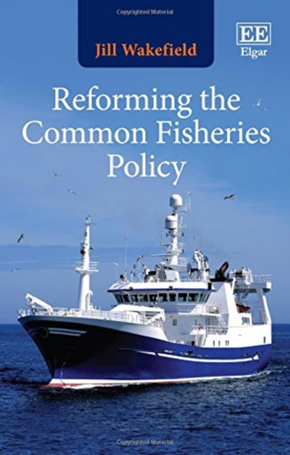 Reforming the Common Fisheries Policy