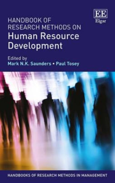 Handbook of Research Methods on Human Resource Development