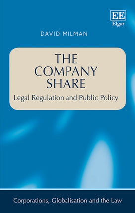 The Company Share: Legal Regulation and Public Policy