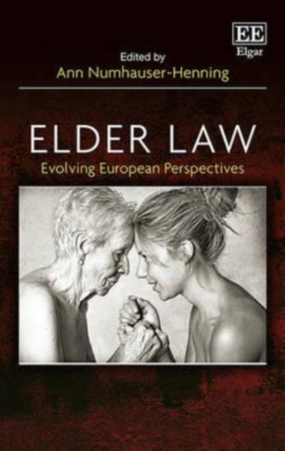 Elder Law: Evolving European Perspectives