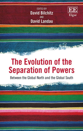 The Evolution of the Separation of Powers: