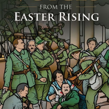 Voices from the Easter Rising