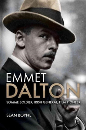 Emmet Dalton: Somme Soldier, Irish General, Film