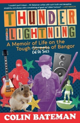 Thunder and Lightning: A Memoir of Life on the Tough Cul-de-Sacs of Bangor