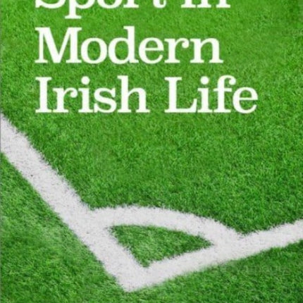 Sport in Modern Irish Life