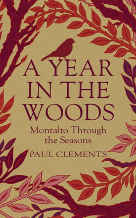 A Year In the Woods