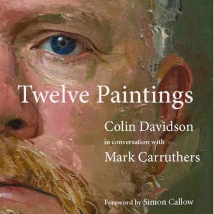 Colin Davidson Twelve Paintings