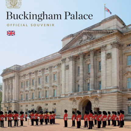 Buckingham Palace: Official Souvenir