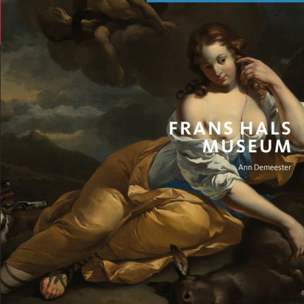 Frans Hals Museum: Director's Choice