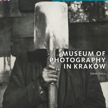 Museum of Photography in Krakow: Director's Choice