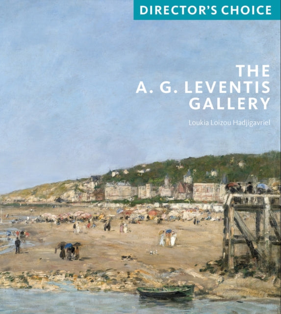 The A.G. Leventis Gallery: Director's Choice