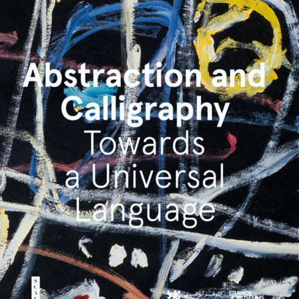 Abstraction and Calligraphy: Towards a Universal Language