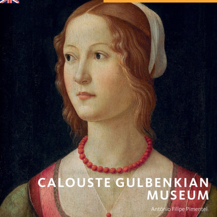 Calouste Gulbenkian Museum: Director's Choice
