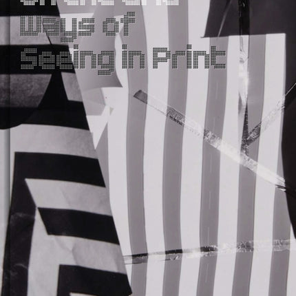 On the Grid: Ways of Seeing in Print