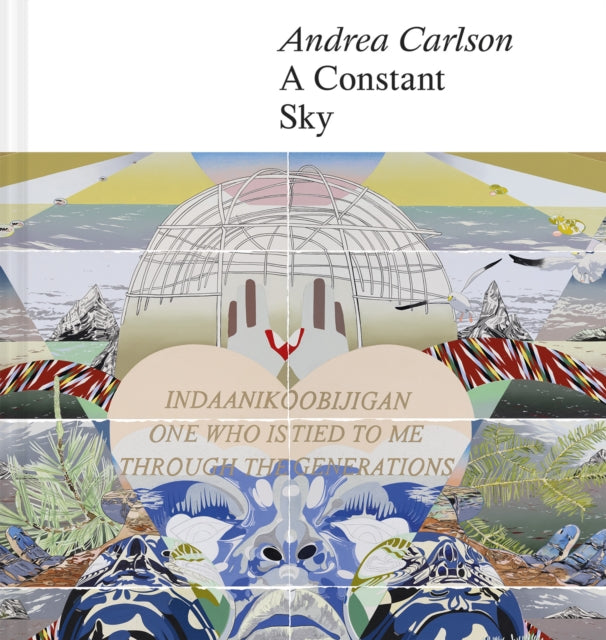 Andrea Carlson A Constant Sky