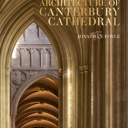 Architecture of Canterbury Cathedral