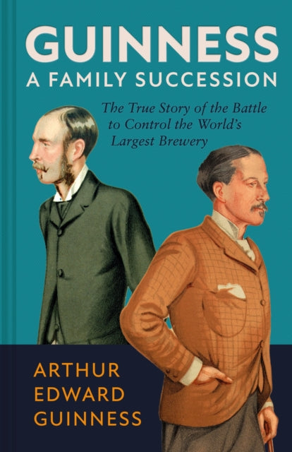 Guinness A Family Succession