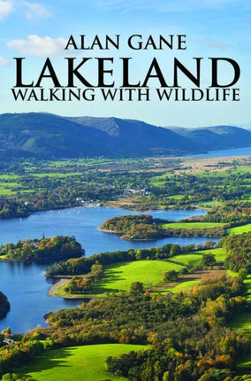 Lakeland Walking with Wildlife