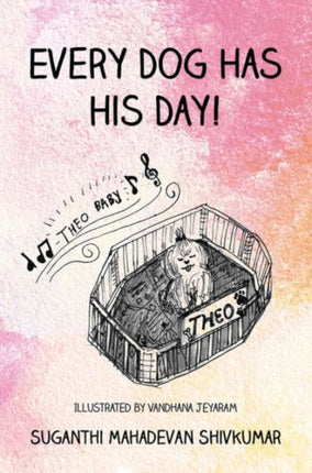 Every Dog Has His Day