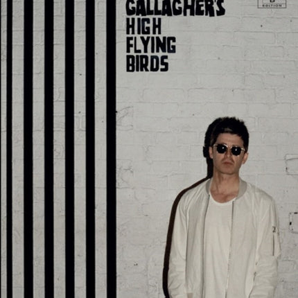 Chasing Yesterday: Noel Gallagher's High Flying Birds: