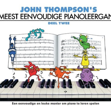 John Thompson's Meest Eenvoudige Pianoleergang 2