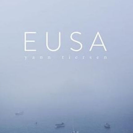 Yann Tiersen: Eusa