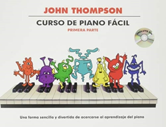 Thompson Curso De Piano Facil – Primera Parte