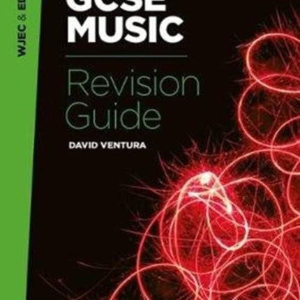 WJEC & Eduqas GCSE Music Revision Guide