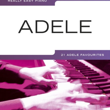 Really Easy Piano: Adele