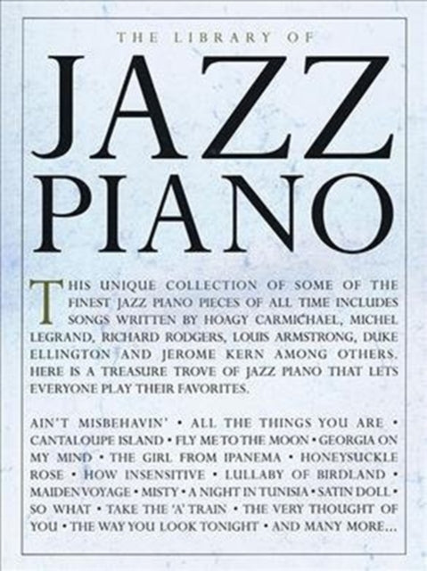 The Library Of Jazz Piano