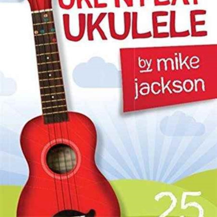 Mike Jackson: Uke'n Play Ukulele (Book/Audio Download)