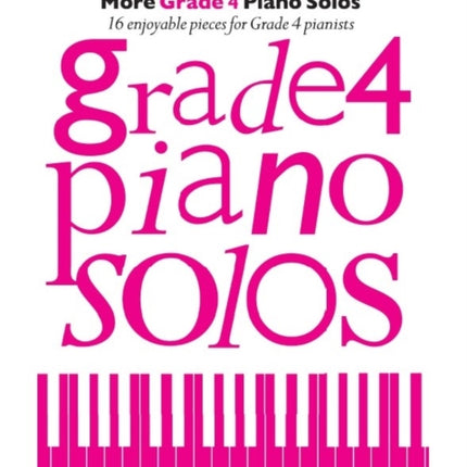 More Grade 4 Piano Solos