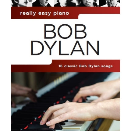 Really Easy Piano: Bob Dylan