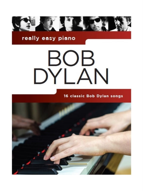 Really Easy Piano: Bob Dylan