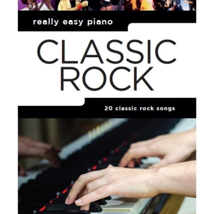 Really Easy Piano: Classic Rock