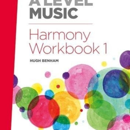 A Level Music Harmony Workbook 1