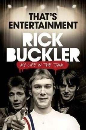 That's Entertainment:: My Life in the Jam