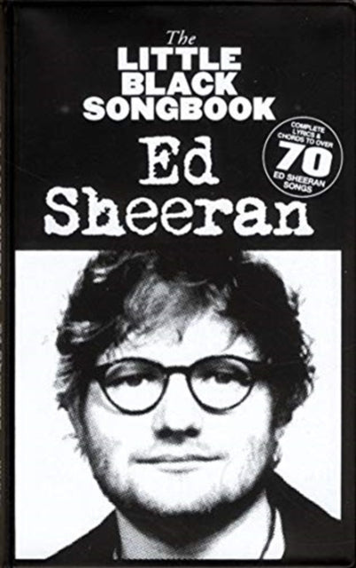 The Little Black Songbook: Ed Sheeran