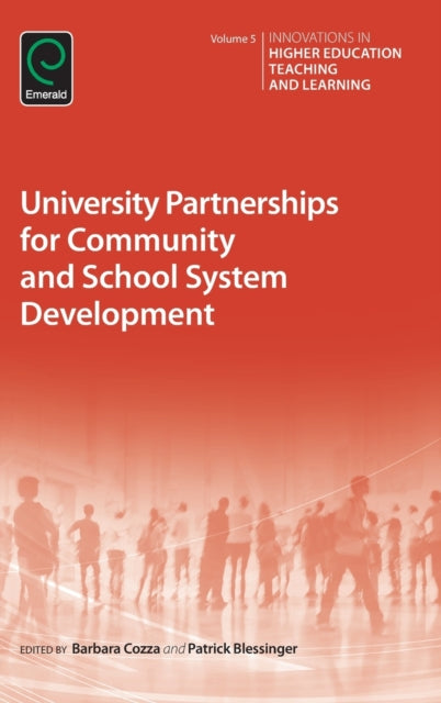 University Partnerships for Community and School System Development