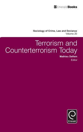 Terrorism and Counterterrorism Today