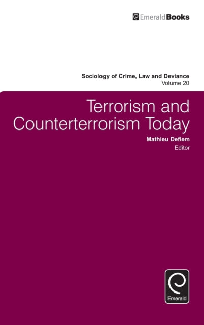 Terrorism and Counterterrorism Today