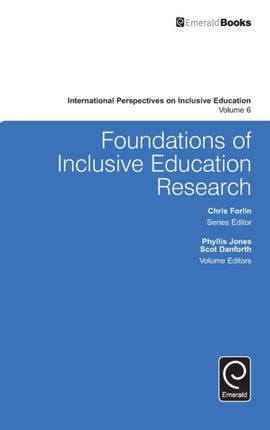 Foundations of Inclusive Education Research