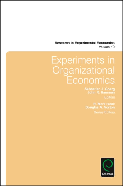 Experiments in Organizational Economics