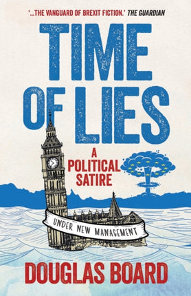 Time of Lies: A Political Satire