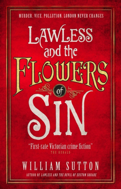 Lawless and the Flowers of Sin: Lawless 2