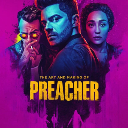 The Art and Making of Preacher